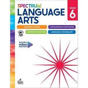 Spectrum Language Arts Workbook, Grade 6 -- Spectrum